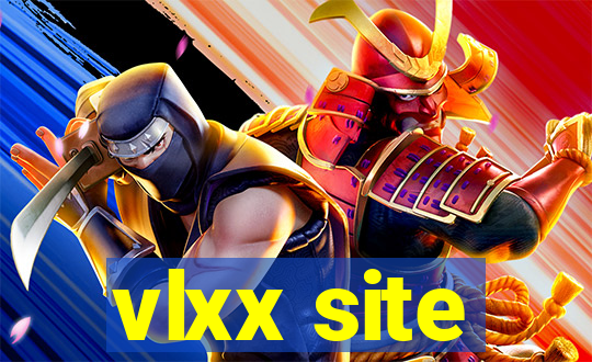 vlxx site